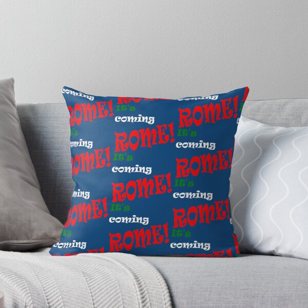 Item preview, Its coming Rome! designed and sold by DomGDesign.