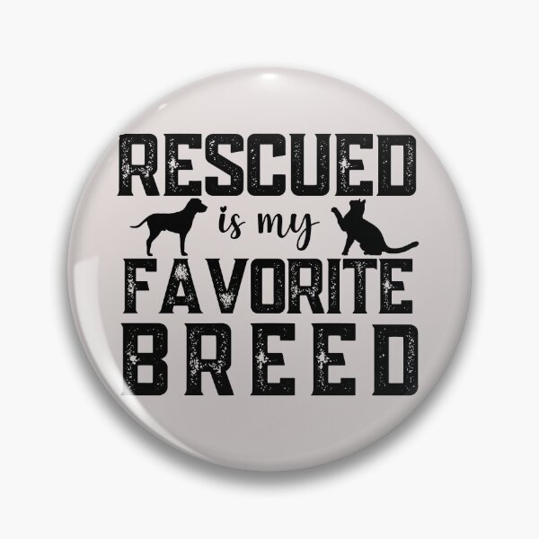 Item preview, Rescued is my favorite breed | save life designed and sold by JooArtPrints  ★★★★★.