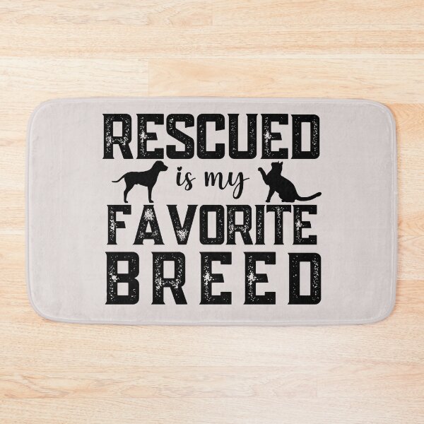 Item preview, Rescued is my favorite breed | save life designed and sold by JooArtPrints  ★★★★★.