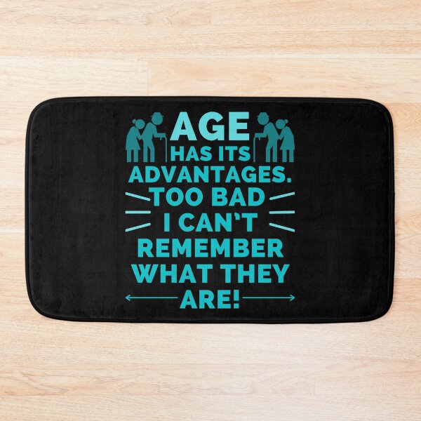 Item preview, Age has its advantages  designed and sold by 1DaisyChainLane.