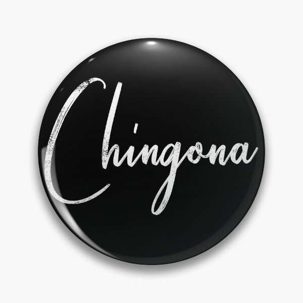 Item preview, Chingona Latina Mexican Feminist Badass Strong Woman Gear designed and sold by DynamicDesign.