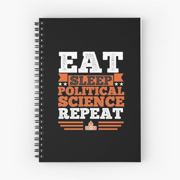 Item preview, Political Science. Eat. Sleep designed and sold by orlumbuspirate.