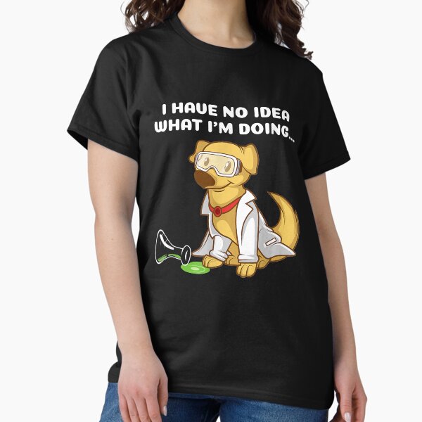 Item preview, Ich habe keine Ahnung was ich tue designed and sold by ZacharyMarcus.