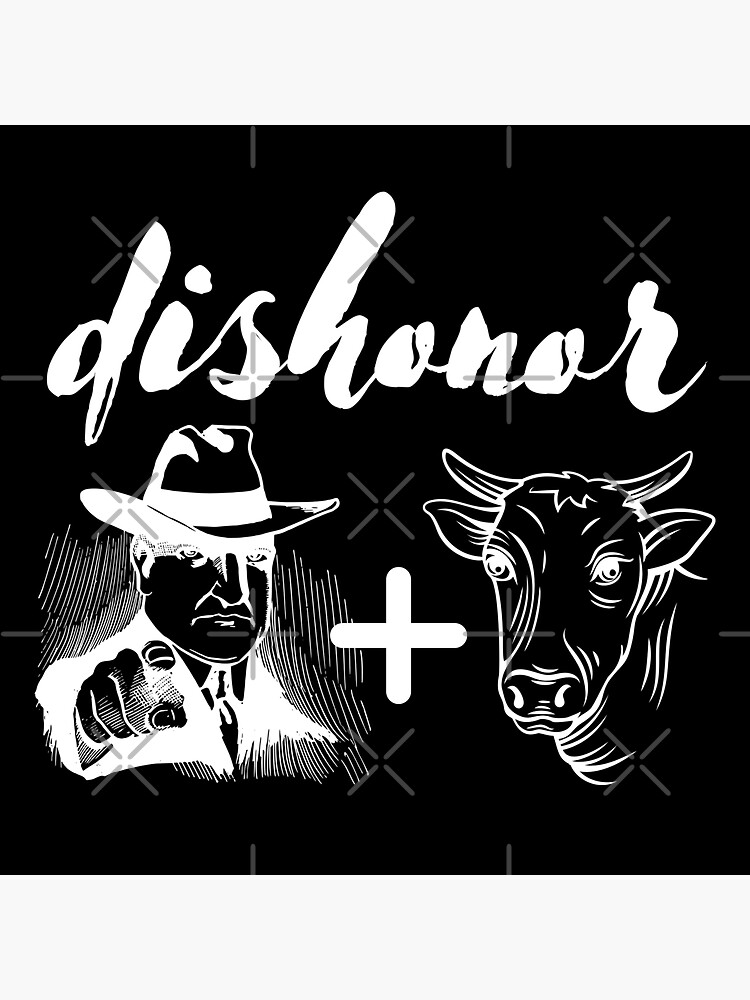 dishonor-on-you-dishonor-on-your-cow-sticker-by-schka-redbubble