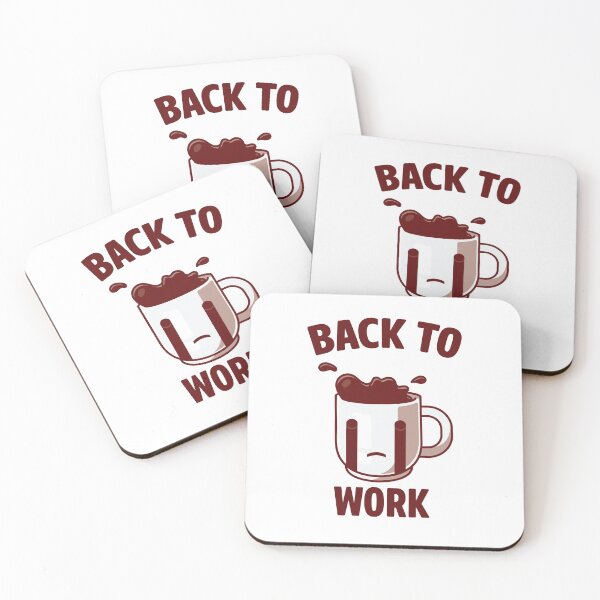 Item preview, Return Back To Work After Working From Home Coffee Cry for Coffee  designed and sold by Alaadin Bendali Braham.