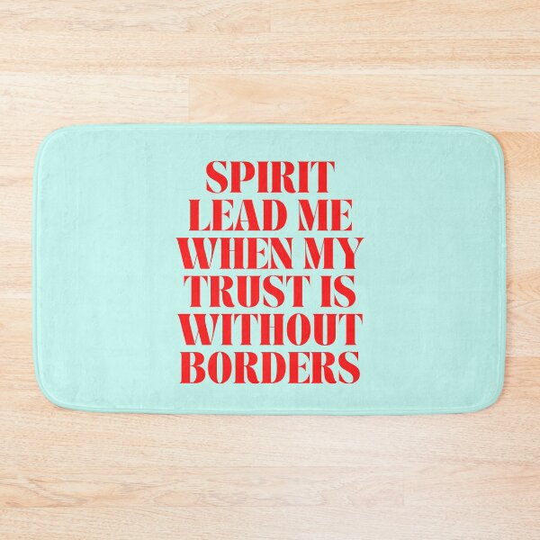 Item preview, Spirit Lead Me When My Trust Is Without Borders designed and sold by Prayingwarrior.