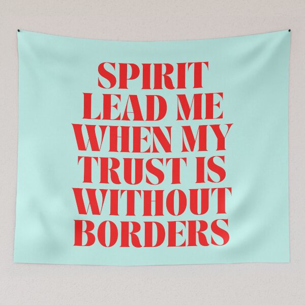Item preview, Spirit Lead Me When My Trust Is Without Borders designed and sold by Prayingwarrior.
