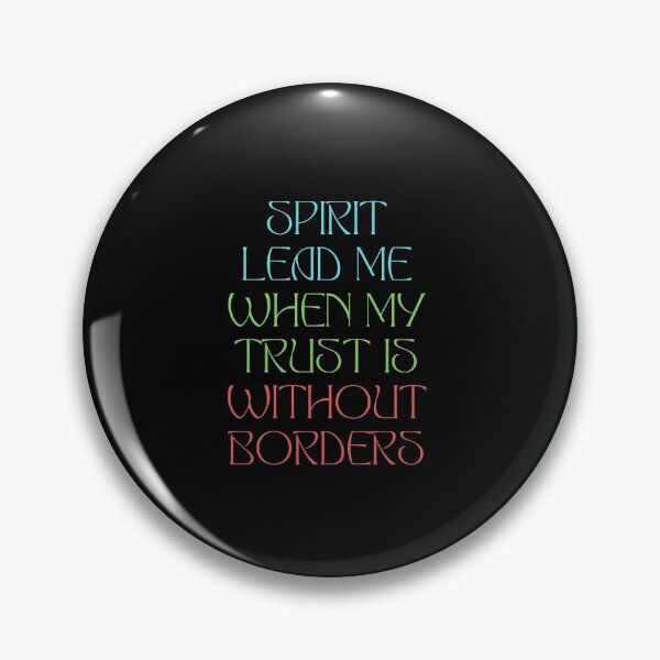 Item preview, Spirit Lead Me When My Trust Is Without Borders designed and sold by Prayingwarrior.