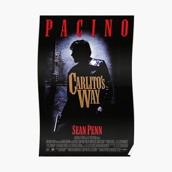 Carlitos Way Poster