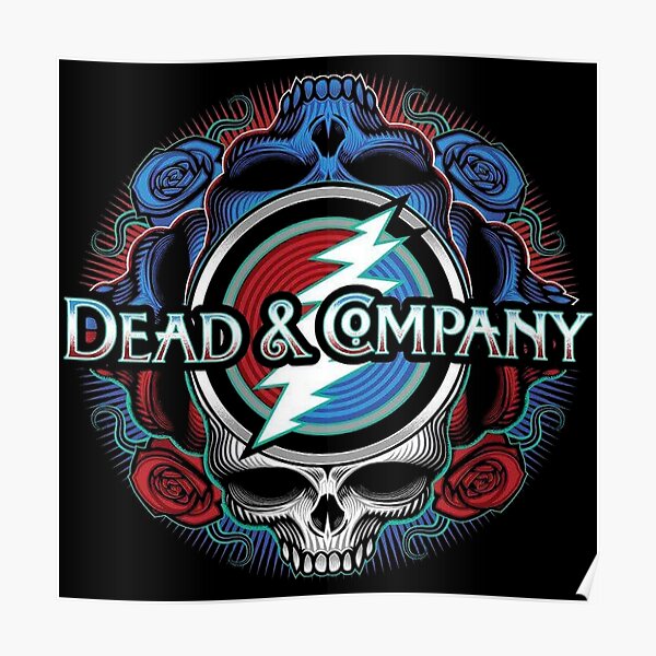 Dead And Company Posters Redbubble