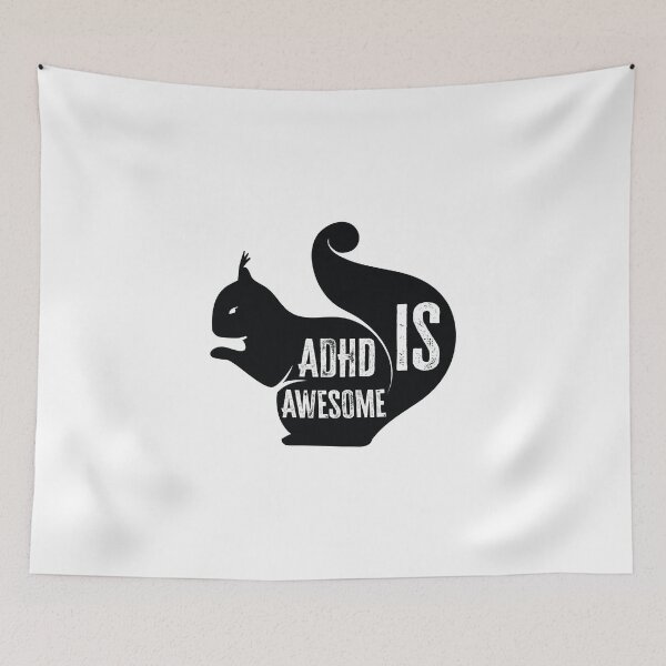 Item preview, ADHD Is Awesome - Funny Squirrel For ADHD designed and sold by Alaadin Bendali Braham.