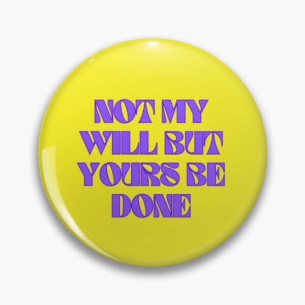 Item preview, Not My Will But Yours Be Done designed and sold by Prayingwarrior.