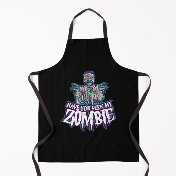 Item preview, have you seen my zombie Mummy- funny humorous designed and sold by ildafdhome.