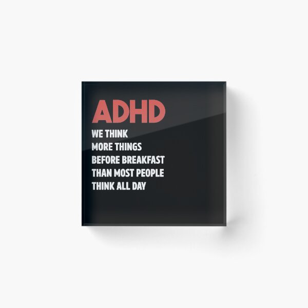 Item preview, ADHD We Think More thing Before Breakfast Than Most People do Think All Day- Funny Squirrel For ADHD designed and sold by Alaadin Bendali Braham.