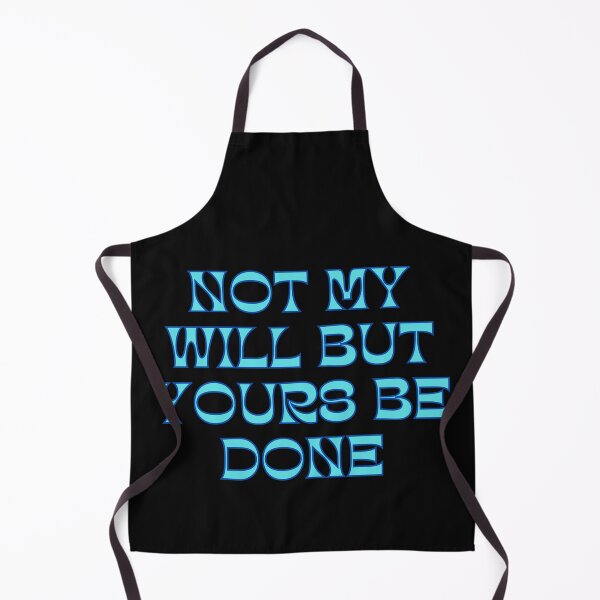 Item preview, Not My Will But Yours Be Done designed and sold by Prayingwarrior.