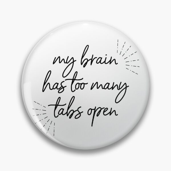 Item preview, My Brain Has Too Many Tabs Open - Funny Squirrel For ADHD designed and sold by Alaadin Bendali Braham.