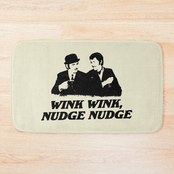 Item preview, Wink Wink, Nudge Nudge designed and sold by Firewallmud.