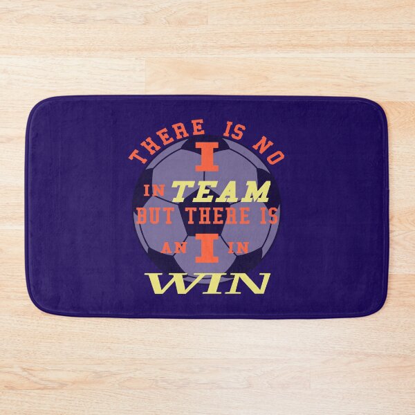 Item preview, There's No I in Team, But there's an I in Win Soccer artistic designed and sold by BRtisticDesigns.