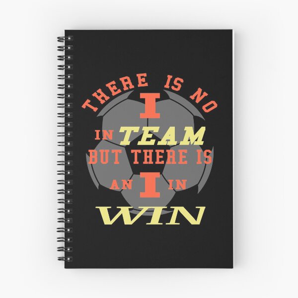 Item preview, There's No I in Team, But there's an I in Win Soccer artistic designed and sold by BRtisticDesigns.