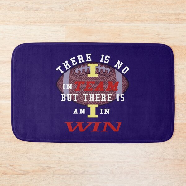 Item preview, There's No I in Team, But there's an I in Win football tee designed and sold by BRtisticDesigns.