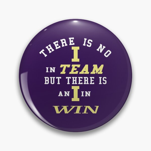 Item preview, There's No I in Team, But there's an I in Win sports product designed and sold by BRtisticDesigns.