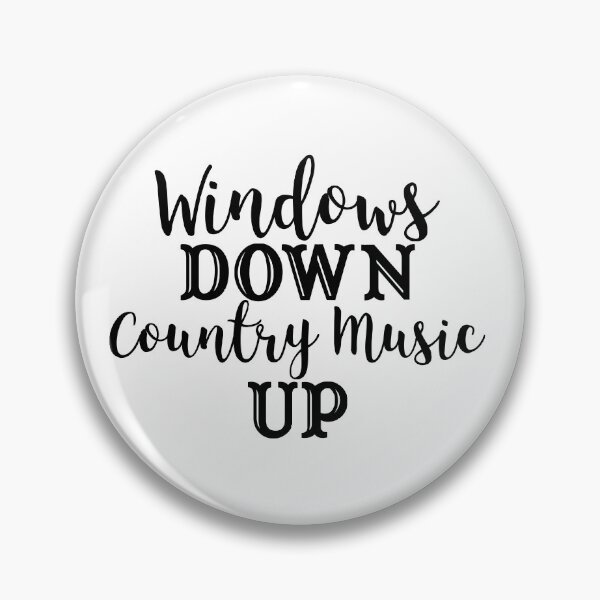 Item preview, Windows down country music up designed and sold by Wickedsherry13.