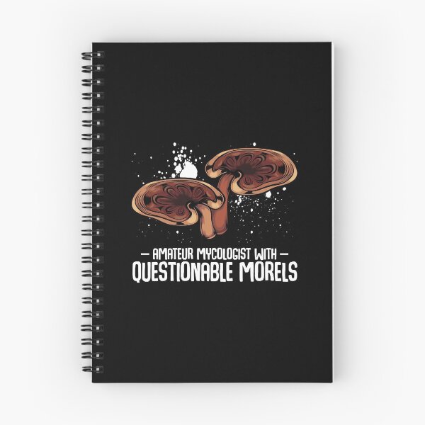 Item preview, Mushrooms - Questionable Morels - Funny Mycologist Pun  designed and sold by Snyder93.