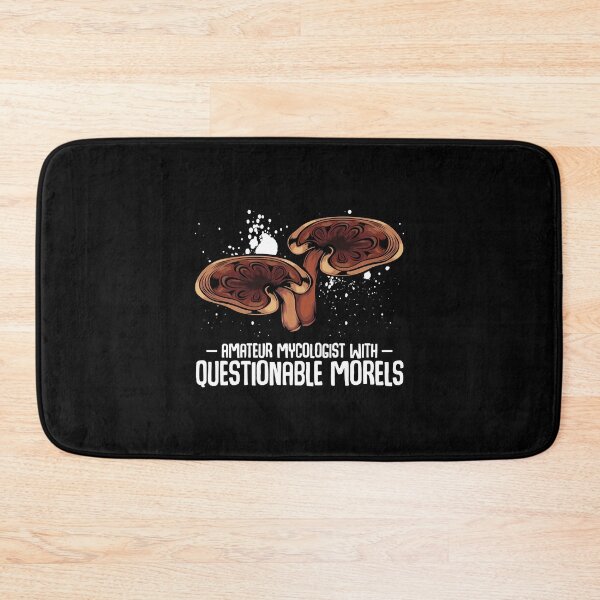 Item preview, Mushrooms - Questionable Morels - Funny Mycologist Pun  designed and sold by Snyder93.