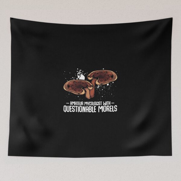 Item preview, Mushrooms - Questionable Morels - Funny Mycologist Pun  designed and sold by Snyder93.