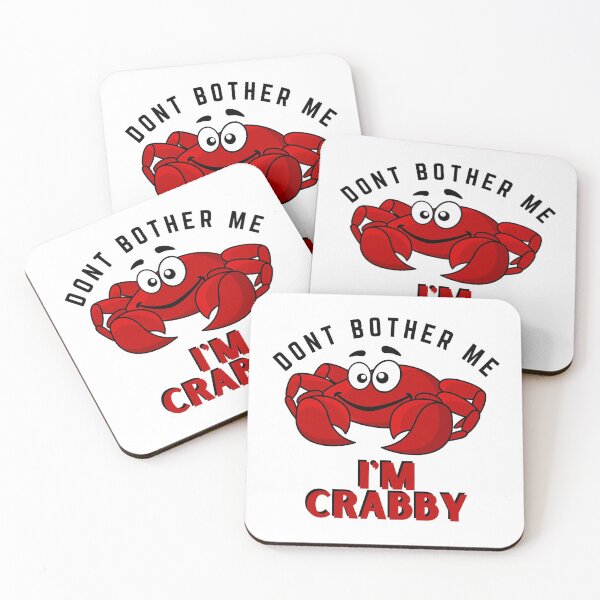 Item preview, Dont Bother Me Im Crabby designed and sold by AlleBedolski.