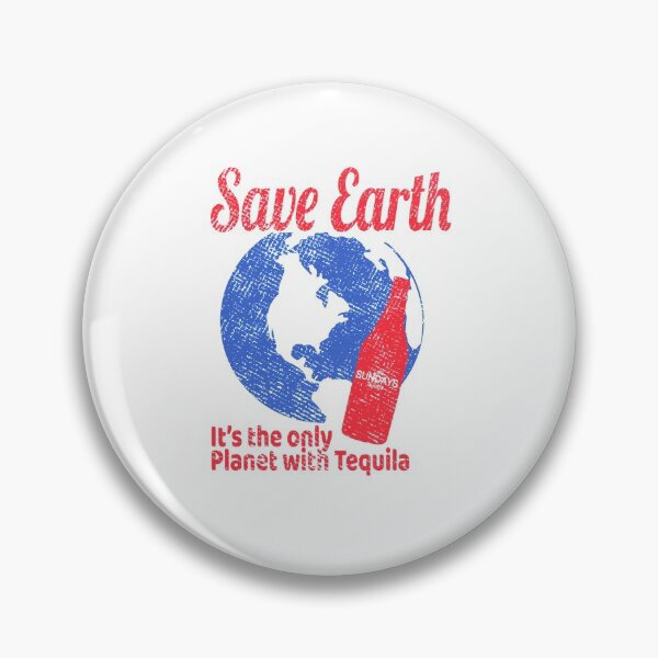 Item preview, Tequila Save Earth It's The Only Planet with Tequila designed and sold by JuneFisher.