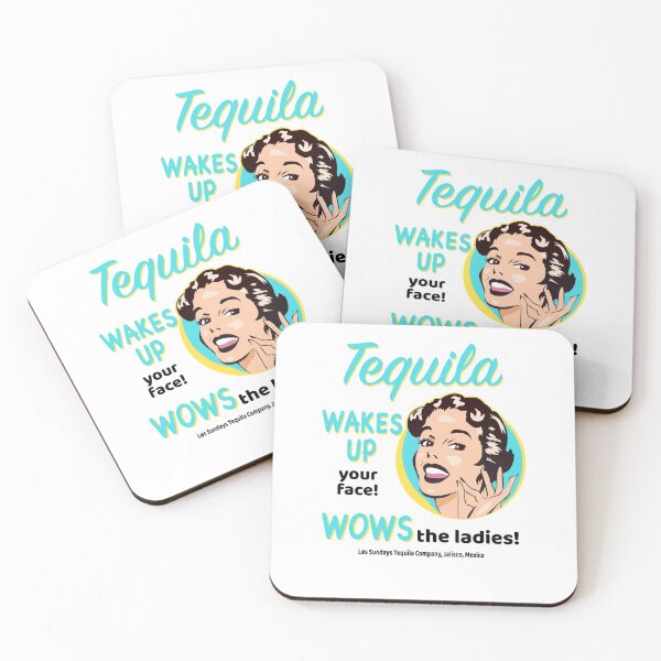 Item preview, Tequila Wakes Up Your Face Wows The Ladies designed and sold by JuneFisher.