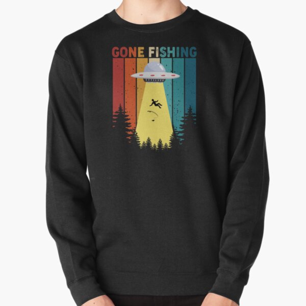 Gone Fishing Sweatshirts & Hoodies for Sale