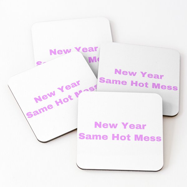 Item preview, New Year Same Hot Mess designed and sold by Yeewen88.