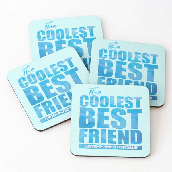 Item preview, Partner-in-Crime Extraordinaire - The Coolest Best Friend (Ice Blue) designed and sold by mLoyal.