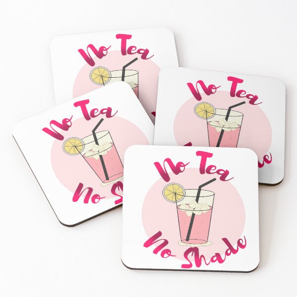 Item preview, No Tea No Shade No pink lemonade designed and sold by Faq-Qaf.