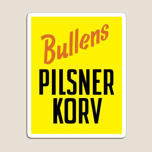 Artikelvorschau, Bullens Pilsnerkorv entworfen und verkauft von DakeReDesign.