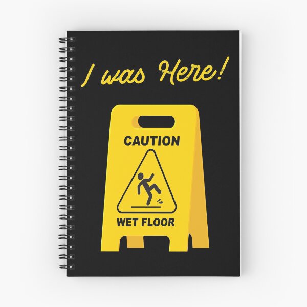 Item preview, I Was Here Wet Floor Sign Funny Janitor Custodian designed and sold by Alaadin Bendali Braham.