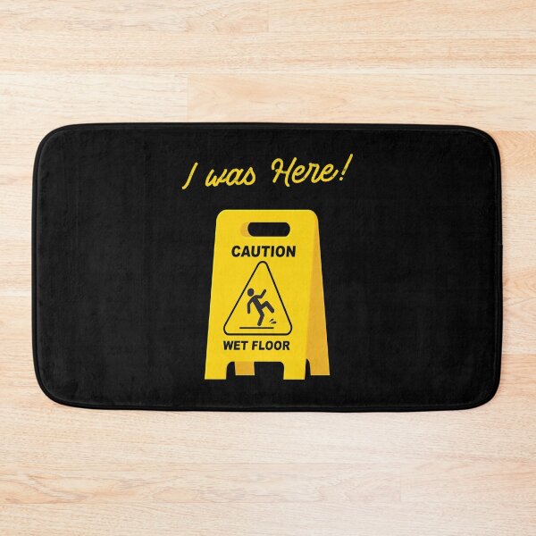 Item preview, I Was Here Wet Floor Sign Funny Janitor Custodian designed and sold by Alaadin Bendali Braham.
