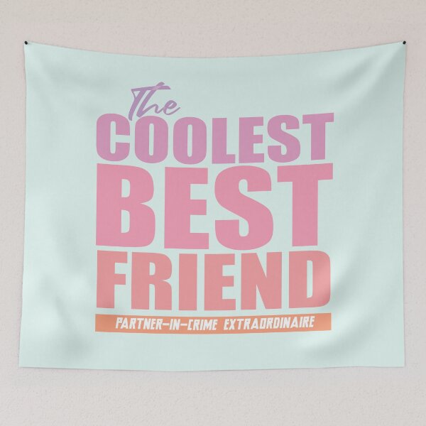 Item preview, Partner-in-Crime Extraordinaire - The Coolest Best Friend (Burst of Pink) designed and sold by mLoyal.