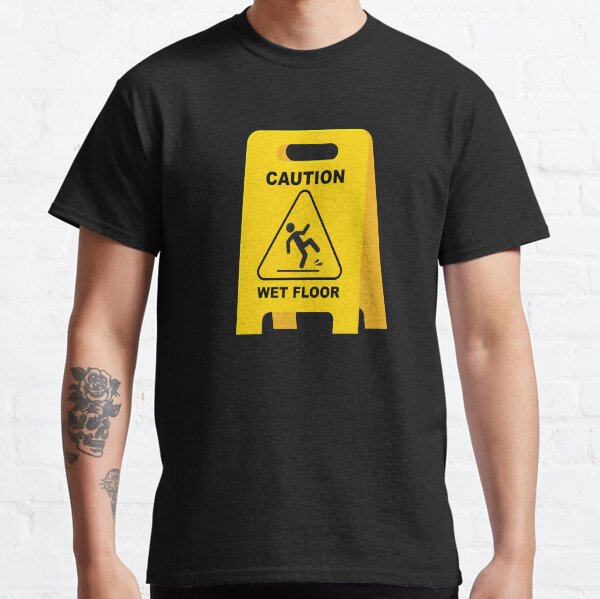 Caution T-Shirts for Sale | Redbubble