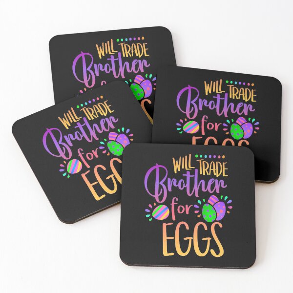Item preview, Will Trade Brother For Eggs-gift for Sisters & Brothers designed and sold by BRtisticDesigns.