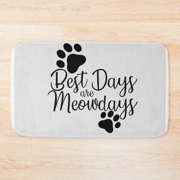 Artikelvorschau, Die besten Tage sind Meowdays entworfen und verkauft von smoochugs.