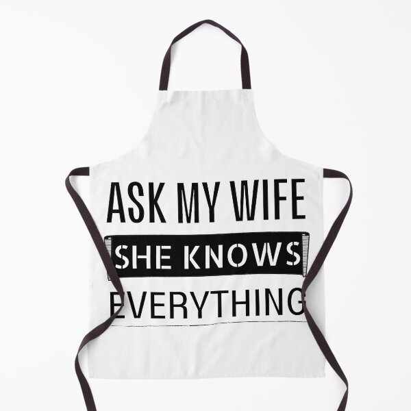 Item preview, Ask my wife she knows everything - Miss know it all - Search Engine designed and sold by For the love of Pixels.