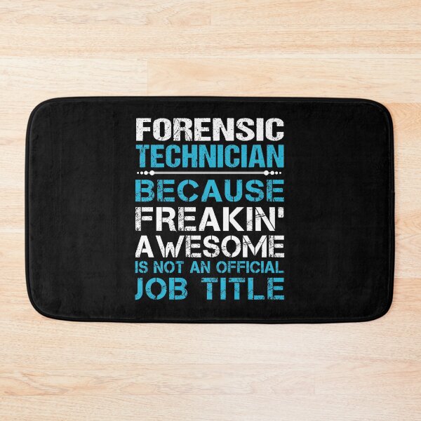 Item preview, Forensic Technician T Shirt - Freaking Awesome Gift Item Tee designed and sold by kimbowen43.