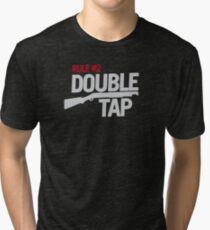 Rule #2: Double Tap Tri-blend T-Shirt