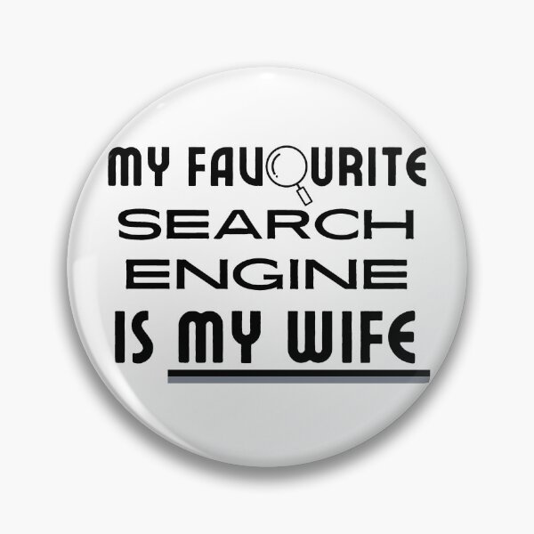 Item preview, Ask my wife she knows everything - Miss know it all - Search Engine designed and sold by For the love of Pixels.