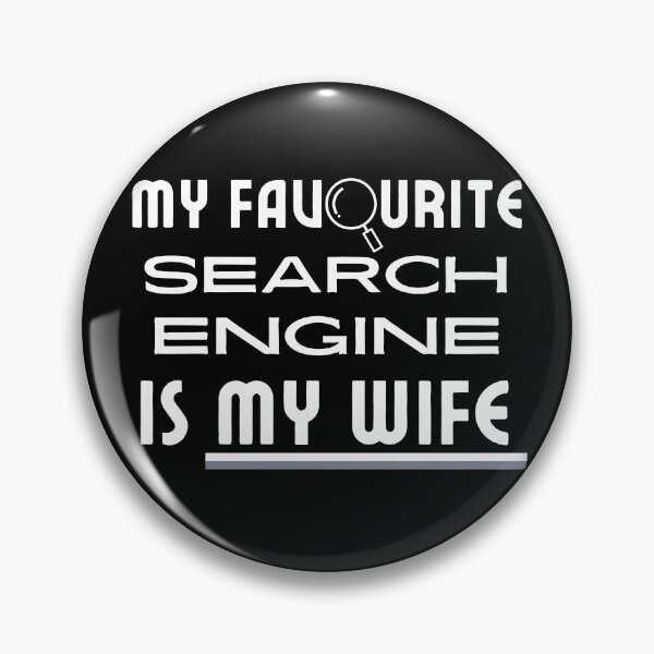 Item preview, Ask my wife she knows everything - Miss know it all - Search Engine designed and sold by For the love of Pixels.