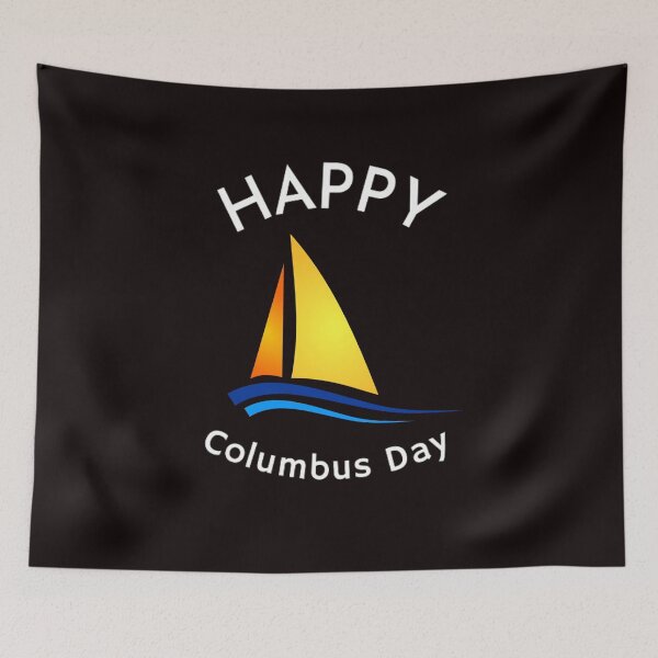 Item preview,  happy Columbus Day designed and sold by Rachid-Art.
