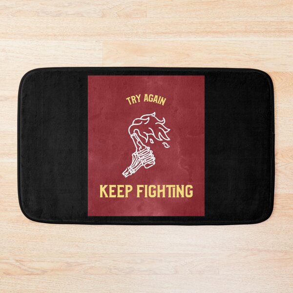 Item preview, TRY AGAIN KEEP FIGHTING designed and sold by AladdinMktgs.